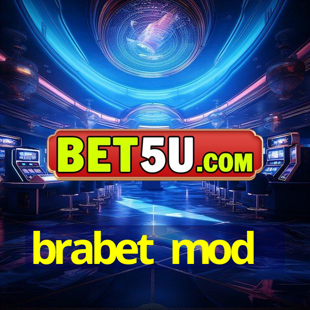 brabet mod