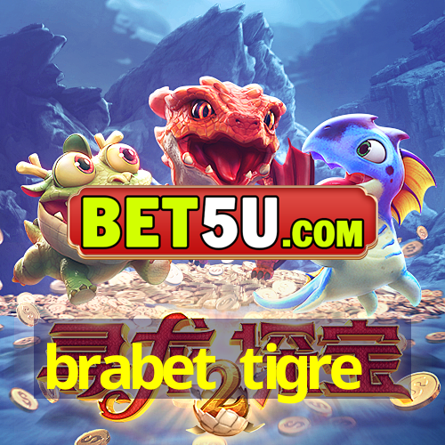 brabet tigre