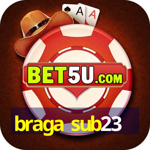 braga sub23