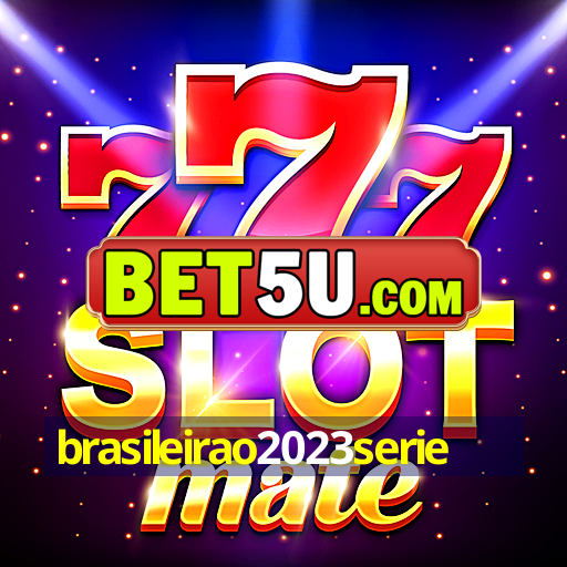 brasileirao2023serie