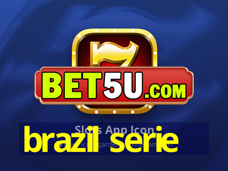 brazil serie