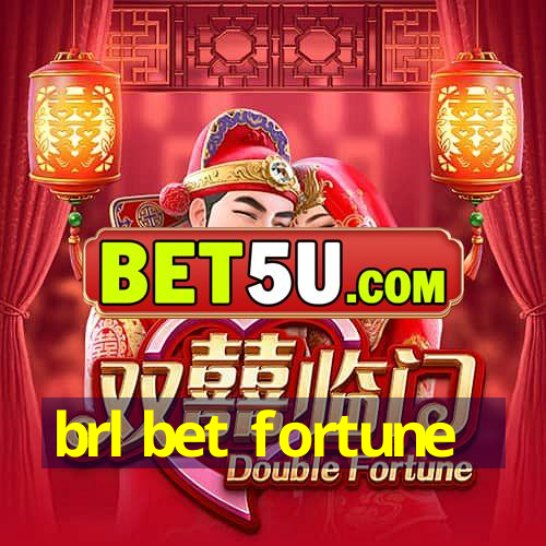 brl bet fortune