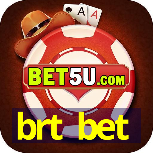 brt bet