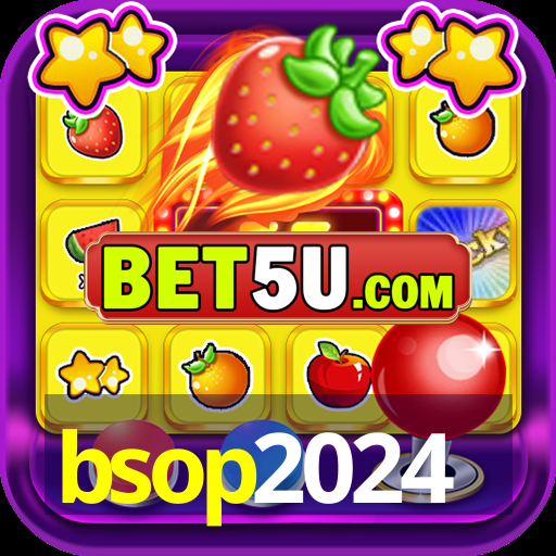 bsop2024