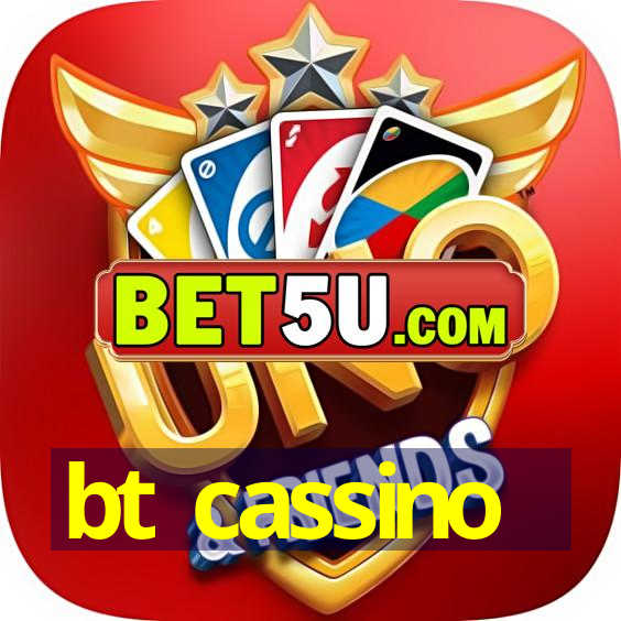 bt cassino