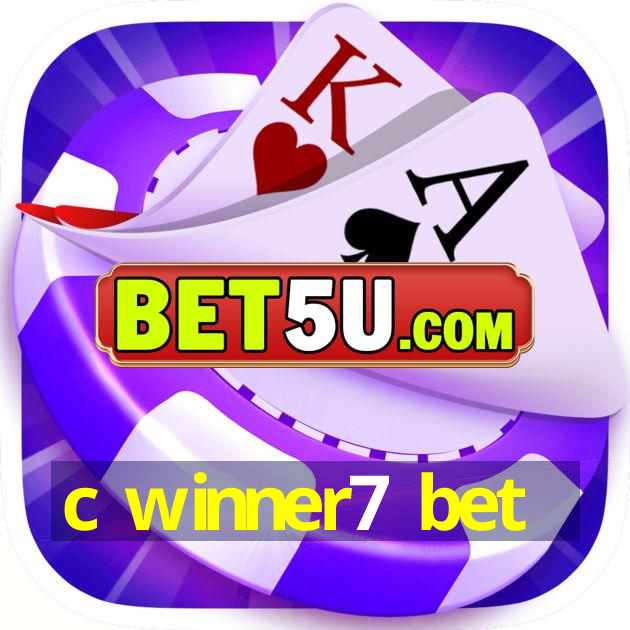 c winner7 bet