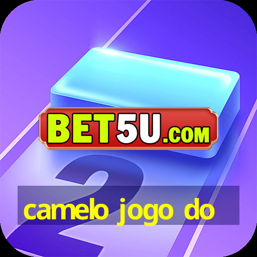 camelo jogo do