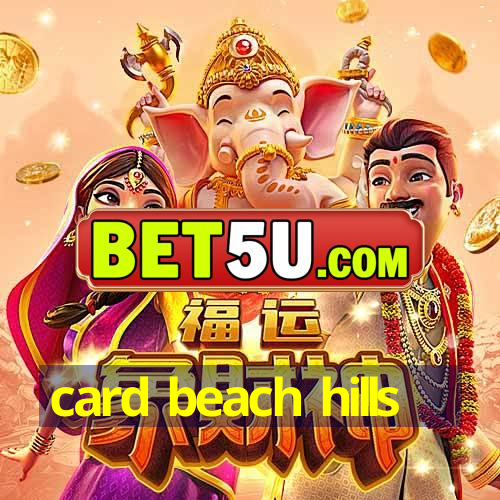 card beach hills