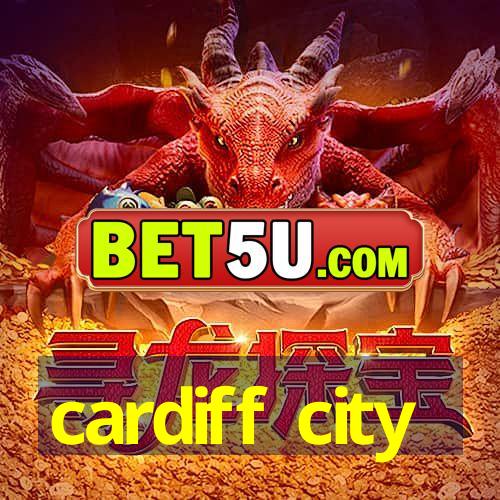 cardiff city