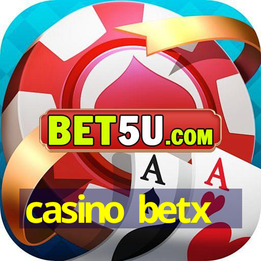 casino betx