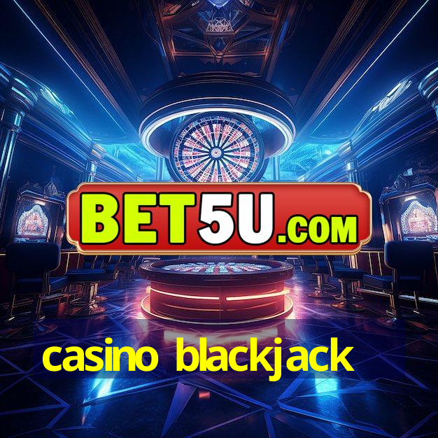 casino blackjack