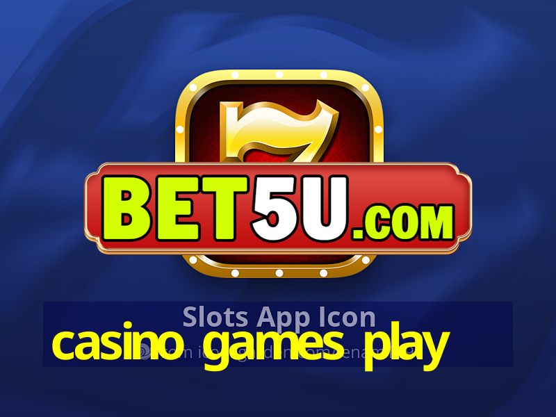 casino games play