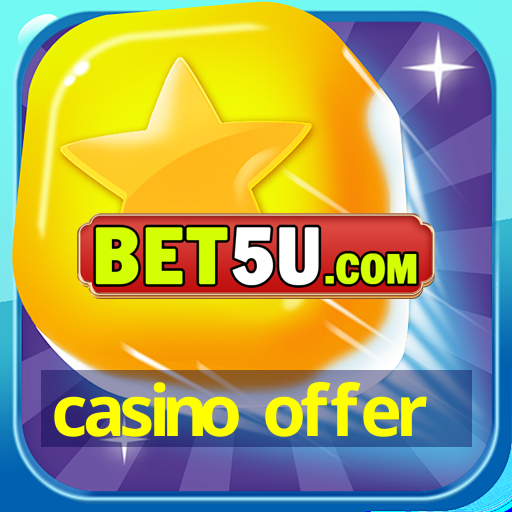 casino offer