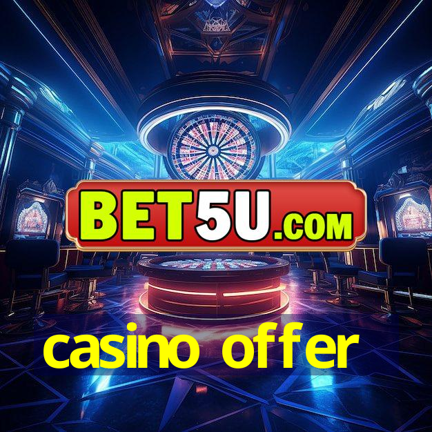 casino offer