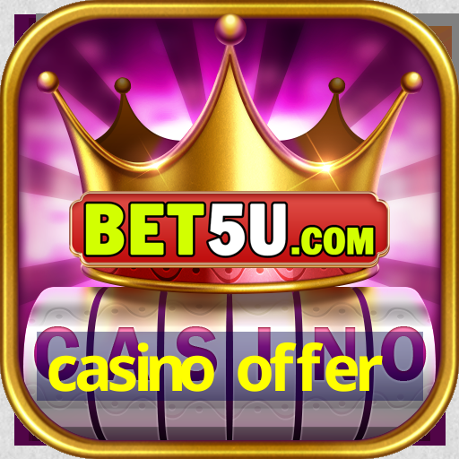 casino offer