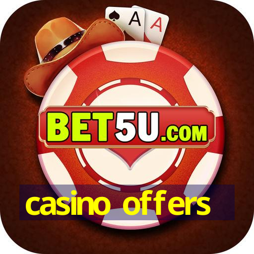 casino offers