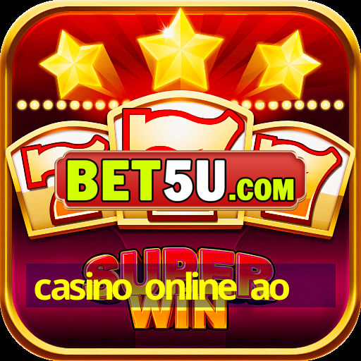 casino online ao