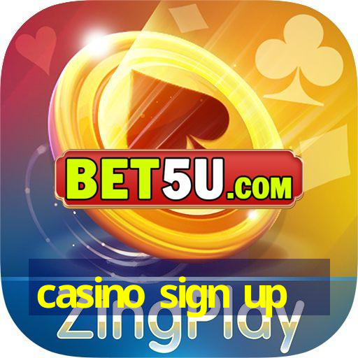 casino sign up