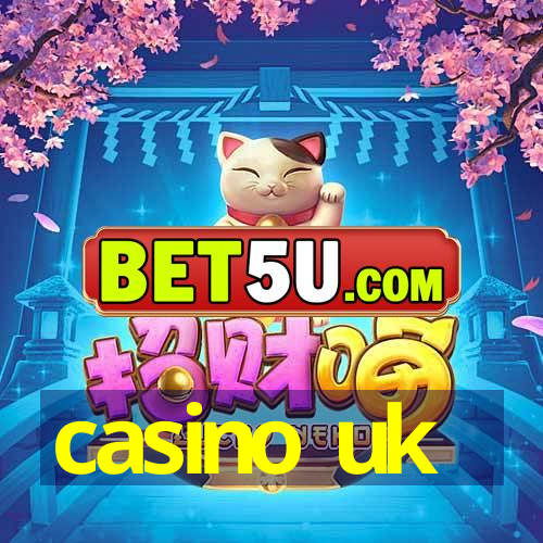 casino uk