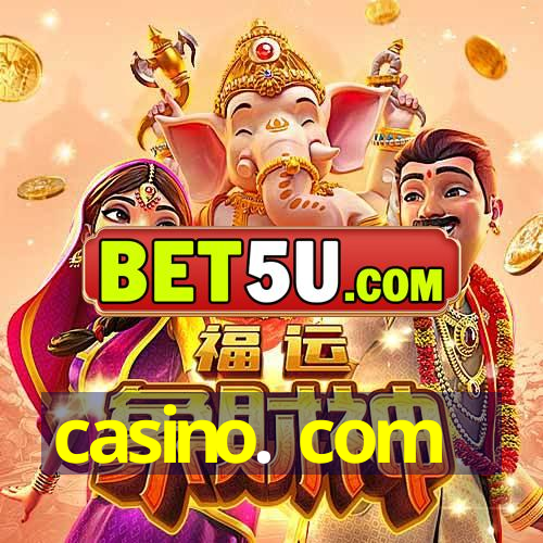 casino. com