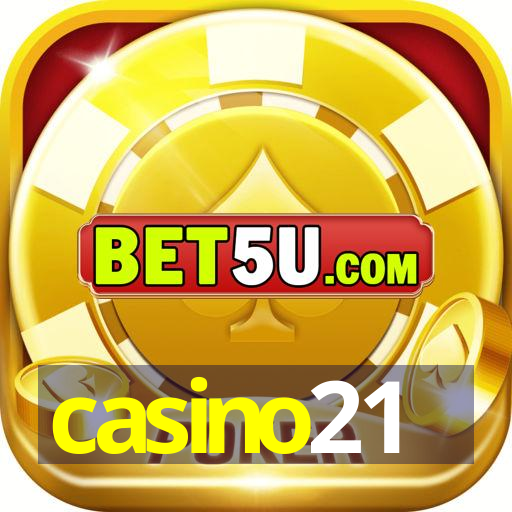 casino21