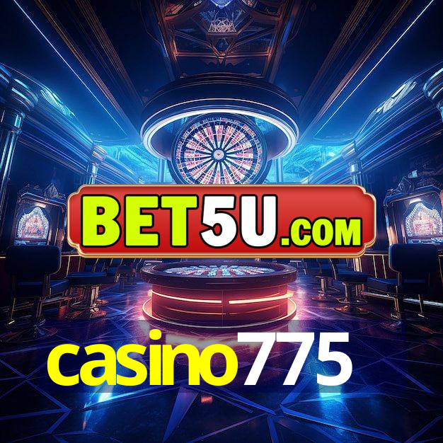 casino775