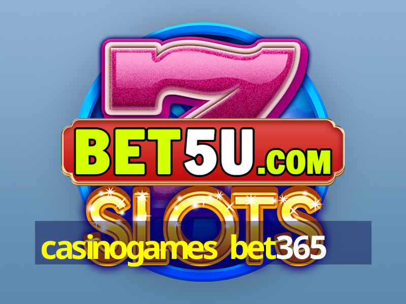 casinogames bet365