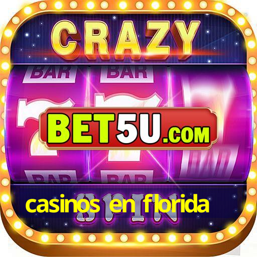 casinos en florida