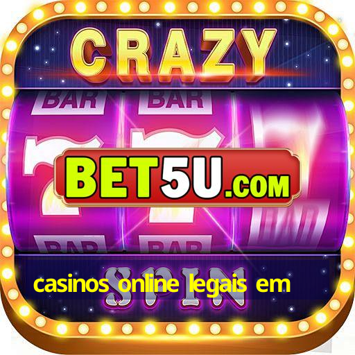 casinos online legais em