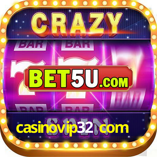 casinovip32 com