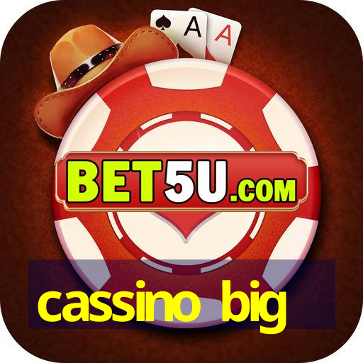 cassino big