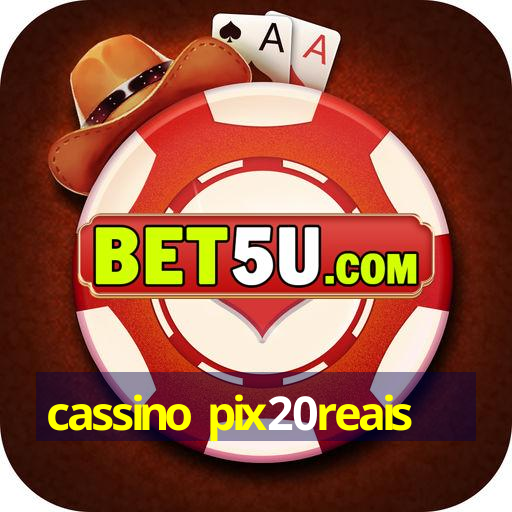 cassino pix20reais