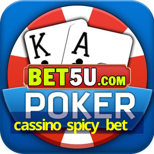 cassino spicy bet