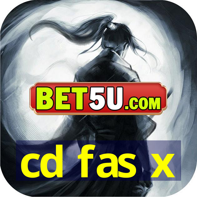 cd fas x