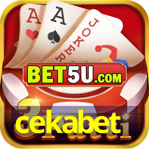 cekabet