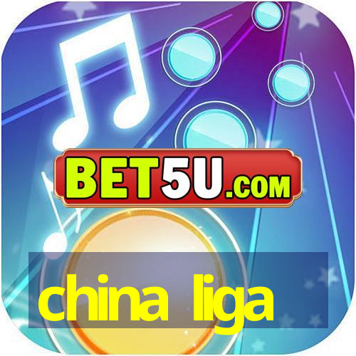 china liga