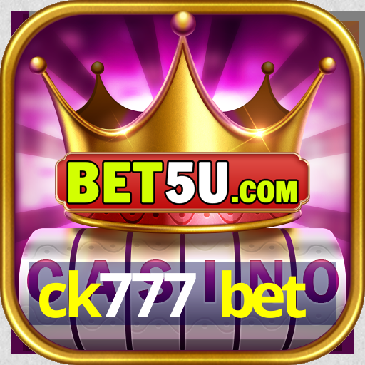 ck777 bet