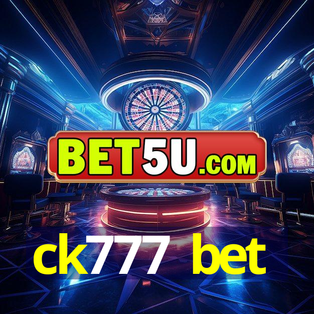 ck777 bet