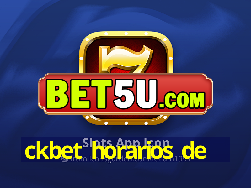 ckbet horarios de