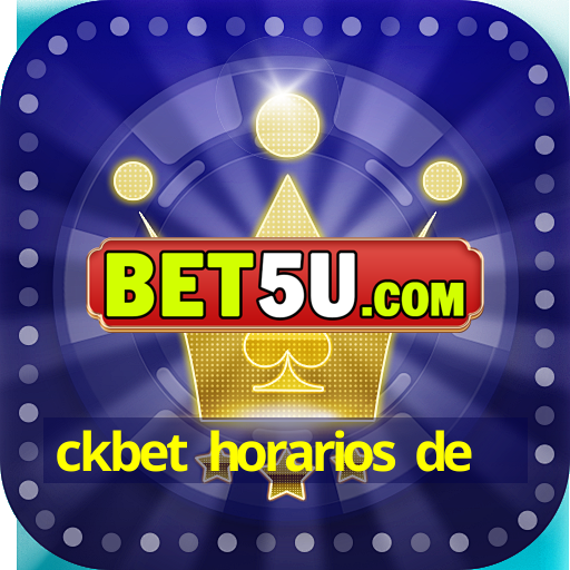 ckbet horarios de