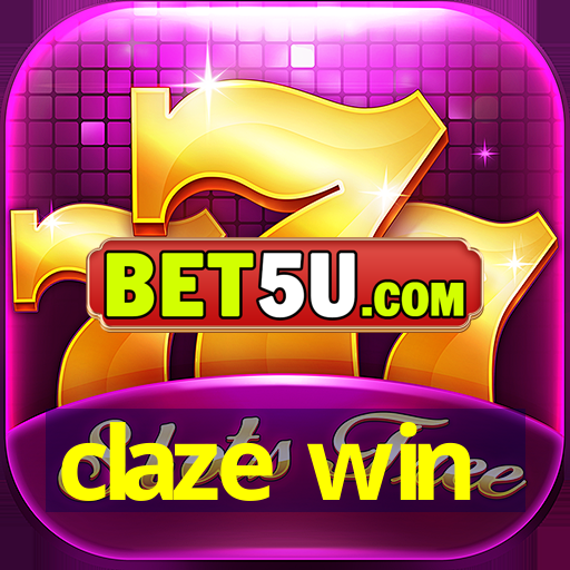 claze win