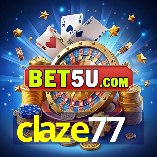 claze77