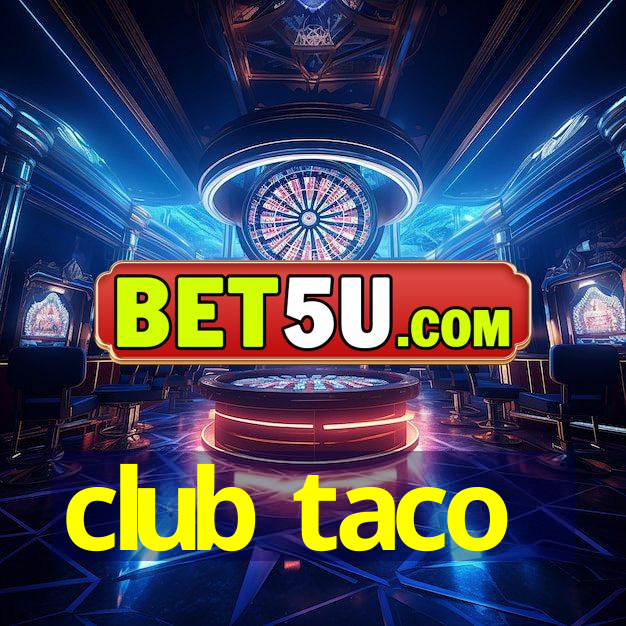 club taco