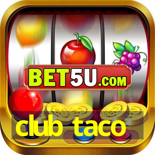 club taco