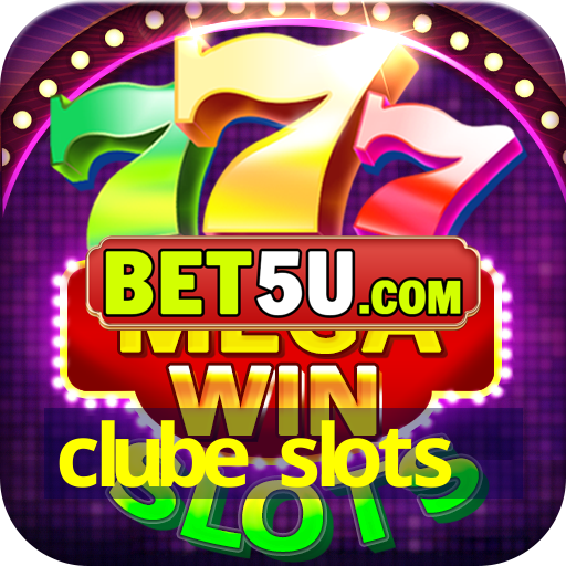 clube slots