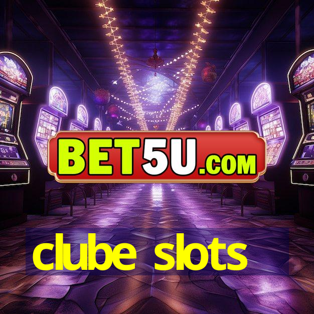 clube slots