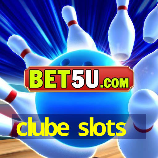 clube slots