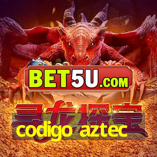 codigo aztec