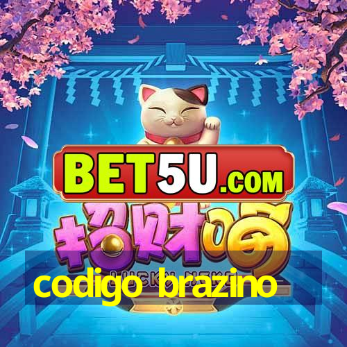 codigo brazino