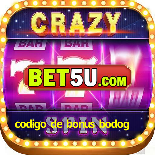 codigo de bonus bodog